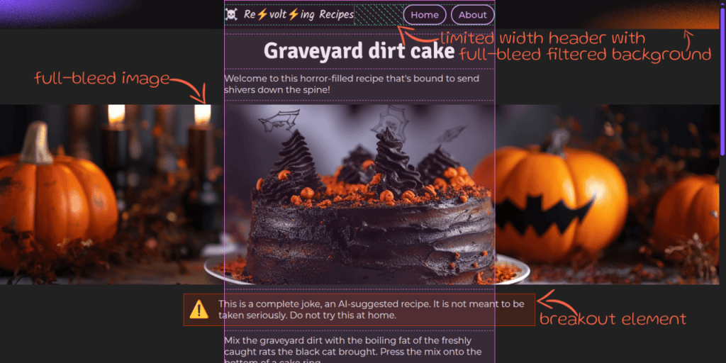 Screenshot. Shows a middle aligned grid with a single column and multiple rows, something that's highlighted by the DevTools-enabled grid overlay. On the very first row, we have a limited width header with a solid full-bleed multi-gradient, filtered background. On other rows, we have full-bleed elements that expand all across the entire available page width (the viewport width minus any vertical scrollbars we might have). On other rows, we have breakout boxes that are not the same width as their grid cells, but are not wide enough to be full-bleed.