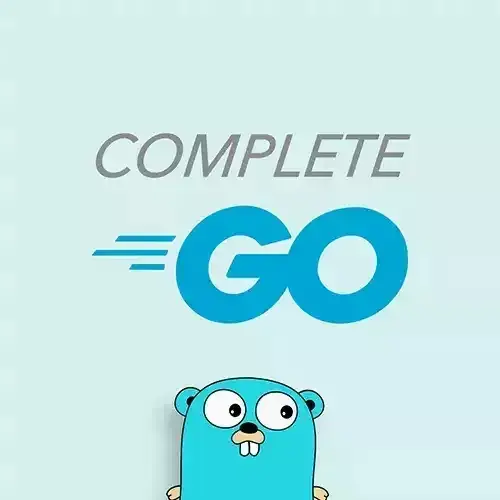 The Complete Course for Building Backend Web Apps with Go